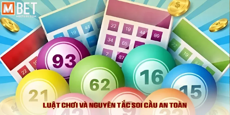 Luật chơi và nguyên tắc soi cầu an toàn