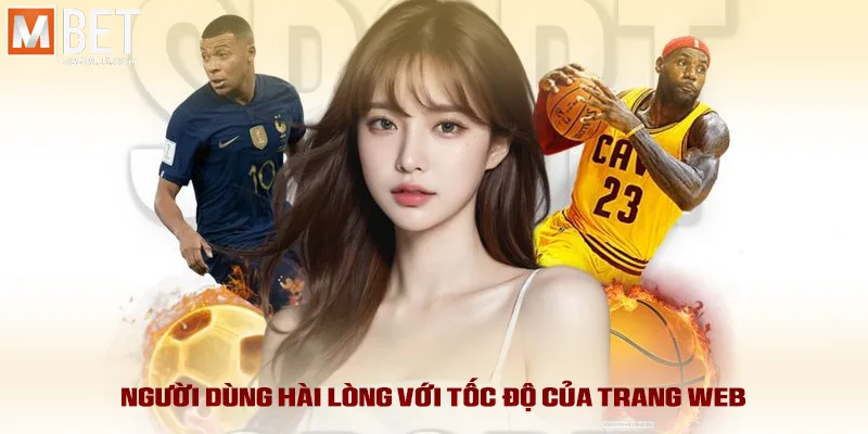 Người dùng hài lòng với tốc độ của trang web