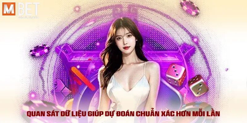 Tài Xỉu Md5 - Chiến Lược Thông Minh Để Đạt Hiệu Quả Cao 2025 3 Quan sát dữ liệu giúp dự đoán chuẩn xác hơn mỗi lần